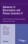 Advances in Bioceramics and Porous Ceramics V, Volume 33, Issue 6