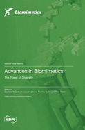 Advances in Biomimetics: The Power of Diversity