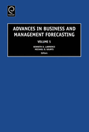 Advances in Business and Management Forecasting