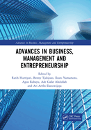 Advances in Business, Management and Entrepreneurship: Proceedings of the 3rd Global Conference on Business Management & Entrepreneurship (GC-BME 3), 8 August 2018, Bandung, Indonesia