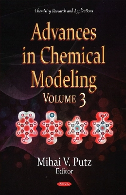 Advances in Chemical Modeling: Volume 3 - Putz, Mihai V (Editor)