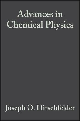 Advances in Chemical Physics, Intermolecular Forces - Hirschfelder, Joseph O (Editor)