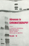 Advances in Chromatography: Volume 14