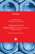 Advances in Civil Engineering - Sustainable Materials and Resilient Structures: Sustainable Materials and Resilient Structures
