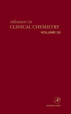 Advances in Clinical Chemistry: Volume 33 - Spiegel, Herbert E (Editor)