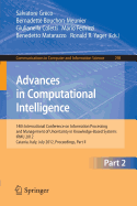 Advances in Computational Intelligence, Part II: 14th International Conference on Information Processing and Management of Uncertainty in Knowledge-Based Systems, Ipmu 2012, Catania, Italy, July 9 - 13, 2012. Proceedings, Part II