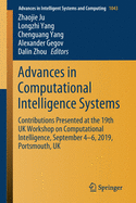 Advances in Computational Intelligence Systems: Contributions Presented at the 19th UK Workshop on Computational Intelligence, September 4-6, 2019, Portsmouth, UK