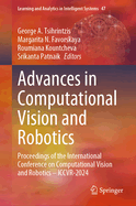 Advances in Computational Vision and Robotics: Proceedings of the International Conference on Computational Vision and Robotics