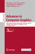 Advances in Computer Graphics: 40th Computer Graphics International Conference, CGI 2023, Shanghai, China, August 28 - September 1, 2023, Proceedings, Part III