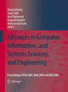 Advances in Computer, Information, and Systems Sciences, and Engineering: Proceedings of Ieta 2005, Tene 2005 and Eiae 2005