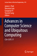 Advances in Computer Science and Ubiquitous Computing: CSA-Cute 17