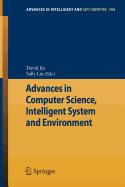Advances in Computer Science, Intelligent Systems and Environment: Vol.1