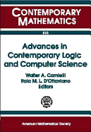 Advances in Contemporary Logic and Computer Science: Proceedings of the Eleventh Brazilian Conference on Mathematical Logic, May 6-10, 1996, Salvador Da Bahia, Brazil - Carnielli, Walter A