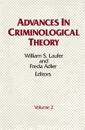 Advances in Criminological Theory: Volume 2