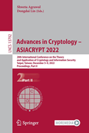 Advances in Cryptology - ASIACRYPT 2022: 28th International Conference on the Theory and Application of Cryptology and Information Security, Taipei, Taiwan, December 5-9, 2022, Proceedings, Part II