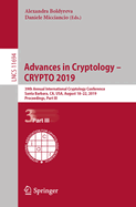 Advances in Cryptology - Crypto 2019: 39th Annual International Cryptology Conference, Santa Barbara, Ca, Usa, August 18-22, 2019, Proceedings, Part III