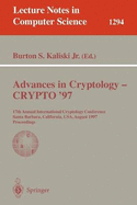 Advances in Cryptology - Crypto '97: 17th Annual International Cryptology Conference, Santa Barbara, California, Usa, August 17-21, 1997, Proceedings