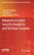 Advances in Cyber Security Analytics and Decision Systems