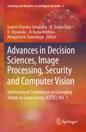 Advances in Decision Sciences, Image Processing, Security and Computer Vision: International Conference on Emerging Trends in Engineering (Icete), Vol. 2