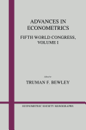 Advances in Econometrics: Volume 1: Fifth World Congress