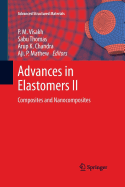 Advances in Elastomers II: Composites and Nanocomposites
