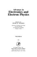Advances in Electronics & Electron Physics