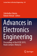 Advances in Electronics Engineering: Proceedings of the Iccee 2019, Kuala Lumpur, Malaysia