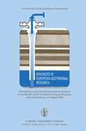 Advances in European Geothermal Research: Proceedings of the Second International Seminar on the Results of EC Geothermal Energy Research, Held in Strasbourg, 4-6 March 1980