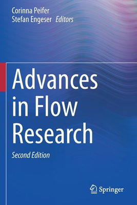 Advances in Flow Research - Peifer, Corinna (Editor), and Engeser, Stefan (Editor)