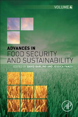 Advances in Food Security and Sustainability - Barling, David (Editor), and Fanzo, Jessica (Editor)