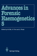 Advances in Forensic Haemogenetics: 15th Congress of the International Society for Forensic Haemogenetics (Internationale Gesellschaft Fur Forensische Hamogenetik E.V.), Venezia, 13-15 October 1993