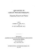 Advances in Group Psychotherapy: Integrating Research & Practice