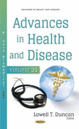 Advances in Health and Disease: Volume 31