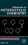 Advances in Heterocyclic Chemistry: Volume 100