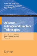 Advances in Image and Graphics Technologies: Chinese Conference, Igta 2014, Beijing, China, June 19-20, 2014. Proceedings