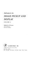 Advances in Image Pickup & Display - Kazan, Benjamin (Editor)
