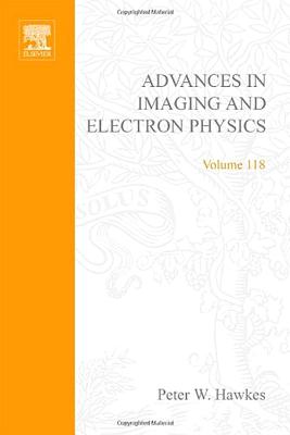 Advances in Imaging and Electron Physics - Hawkes, Peter W (Editor), and Kazan, Benjamin (Editor), and Mulvey, Tom (Editor)