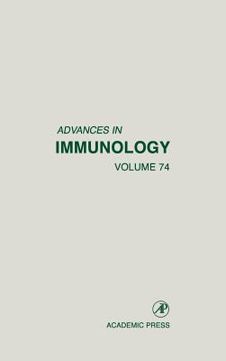 Advances in Immunology: Volume 74 - Dixon, Frank J