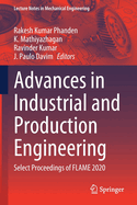 Advances in Industrial and Production Engineering: Select Proceedings of FLAME 2020