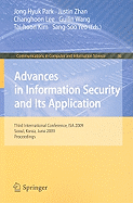 Advances in Information Security and Its Application: Third International Conference, ISA 2009, Seoul, Korea, June 25-27, 2009, Proceedings