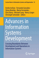 Advances in Information Systems Development: Crossing Boundaries Between Development and Operations in Information Systems