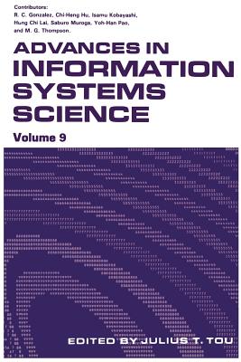 Advances in Information Systems Science: Volume 9 - Tou, Julius T