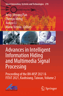 Advances in Intelligent Information Hiding and Multimedia Signal Processing: Proceeding of the Twelfth International Conference on Intelligent Information Hiding and Multimedia Signal Processing, Nov., 21-23, 2016, Kaohsiung, Taiwan, Volume 1