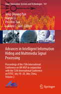 Advances in Intelligent Information Hiding and Multimedia Signal Processing: Proceedings of the 15th International Conference on Iih-Msp in Conjunction with the 12th International Conference on Fitat, July 18-20, Jilin, China, Volume 2