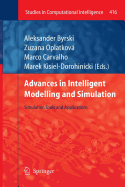 Advances in Intelligent Modelling and Simulation: Simulation Tools and Applications