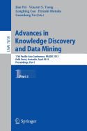 Advances in Knowledge Discovery and Data Mining: 17th Pacific-Asia Conference, PAKDD 2013, Gold Coast, Australia, April 14-17, 2013, Proceedings, Part I