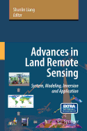 Advances in Land Remote Sensing: System, Modeling, Inversion and Application