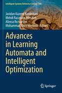 Advances in Learning Automata and Intelligent Optimization