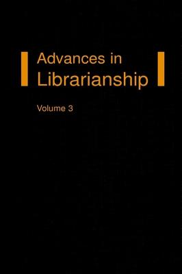 Advances in Librarianship - Godden, Irene P (Editor)