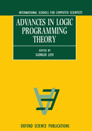 Advances in Logic Programming Theory